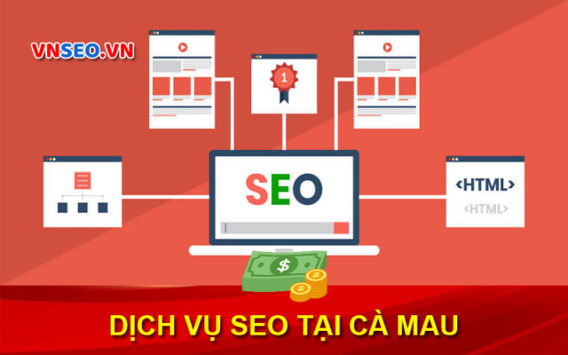 Dịch vụ SEO tại Cà Mau