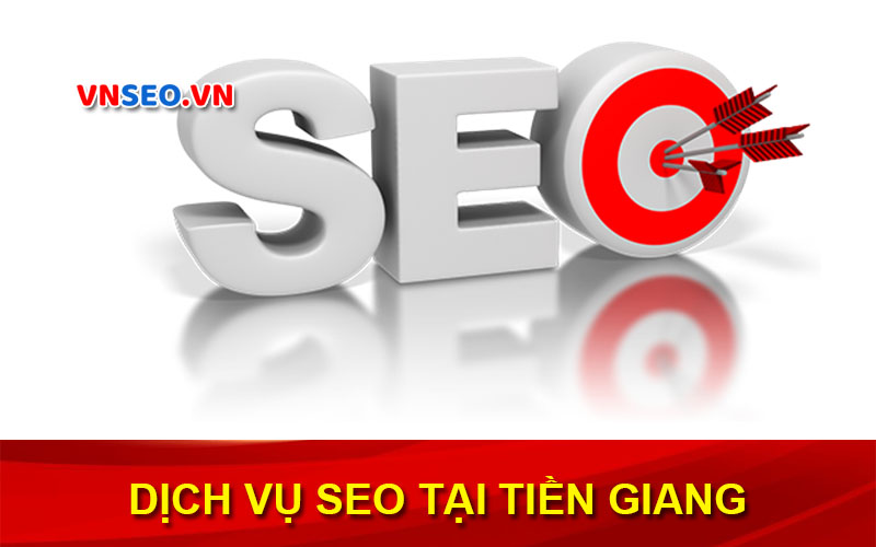 Dịch vụ SEO web tại Tiền Giang