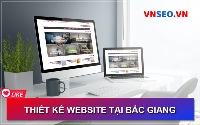 Thiết kế website tại Bắc Giang