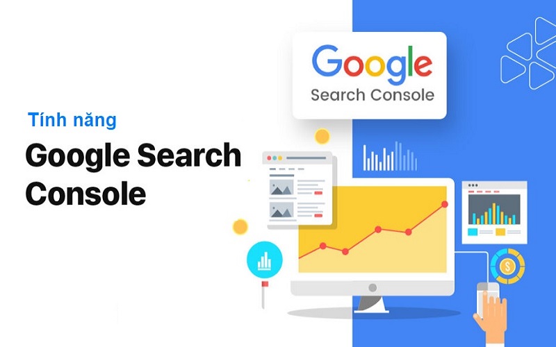 Tính năng của Google Search Console