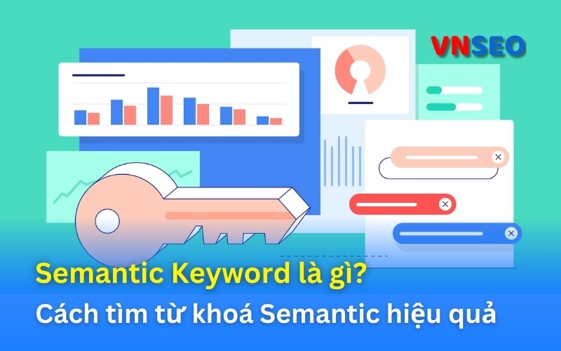 Semantic Keyword là gì