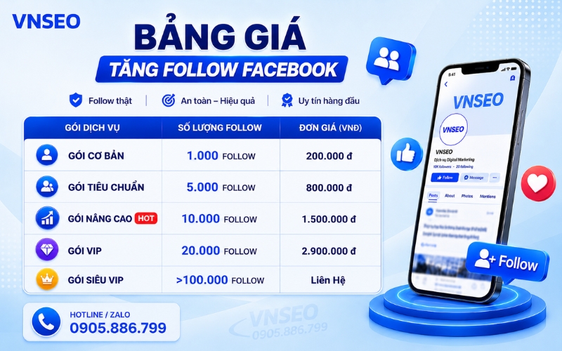 Bảng giá tăng follow Facebook