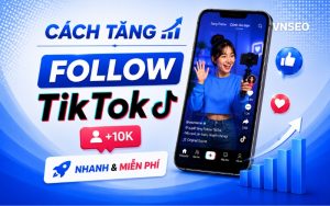 Cách tăng follow tiktok